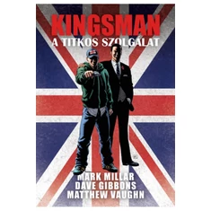 Kingsman - A titkos szolgálat