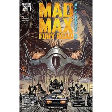 Mad Max Fury Road Nux and Immortal Joe #1