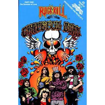 Rock N' Roll Revolutionary Comics No.45 Grateful Dead
