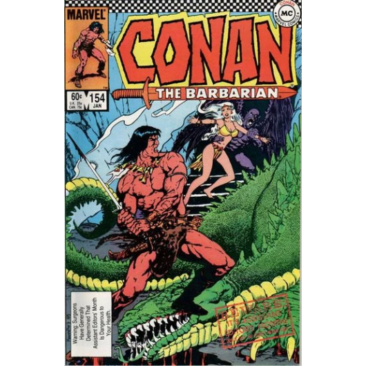 Conan the Barbarian #154 First appearance of Captain Durzzak, Princess Lyzala