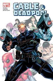 Cable & Deadpool #22