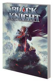 Marvel Comics Black Knight Fall of Dane Whitman